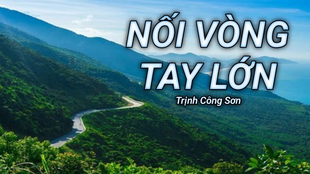 Nối Vòng Tay Lớn - Trịnh Công Sơn | Âm nhạc cổ điển Việt Nam