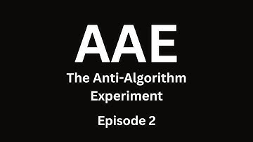 The Anti-Algorithm Experiment | Ep. 2 — When Opinions Became Content