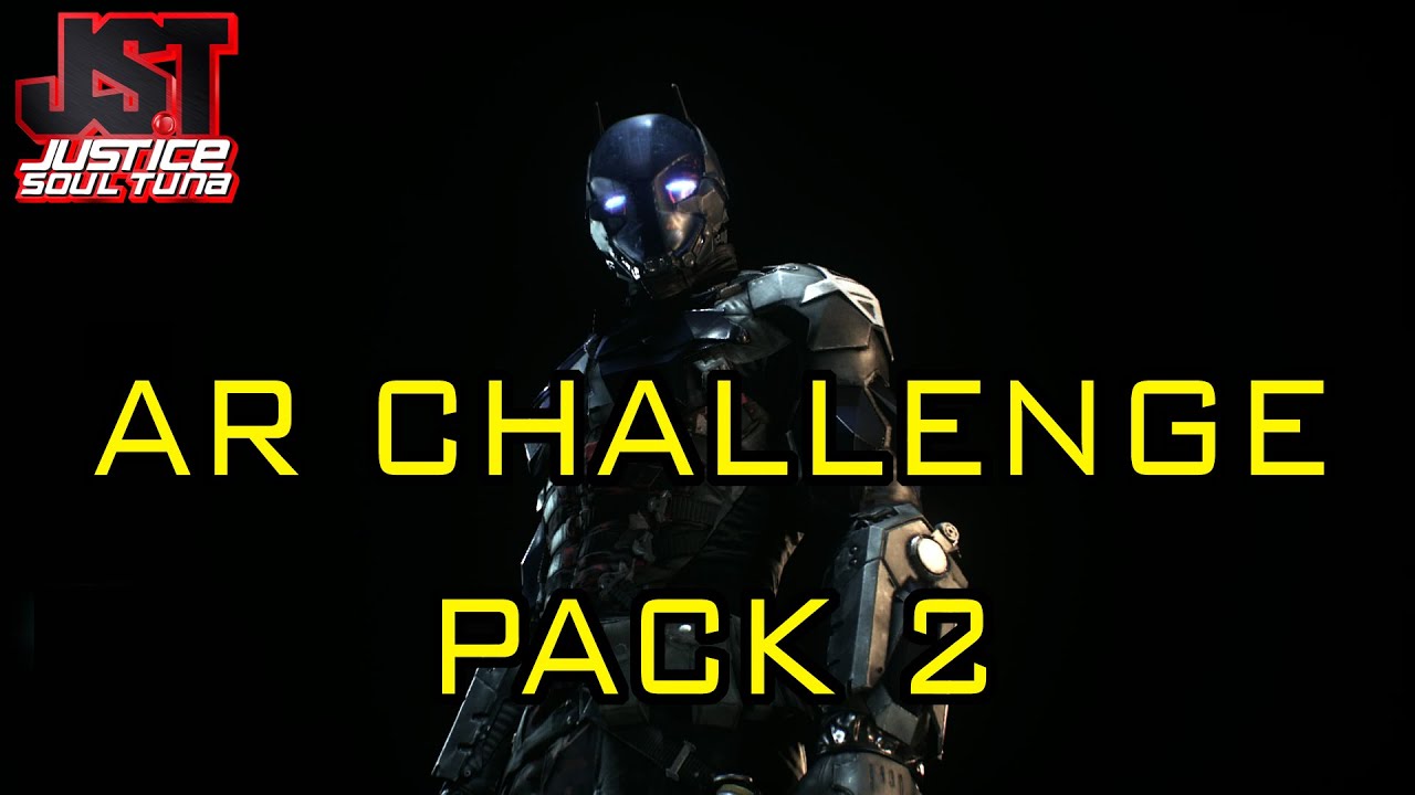 AR Challenge Pack 2 with The Arkham Knight - YouTube