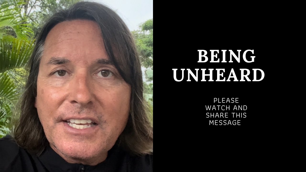 BEING UNHEARD