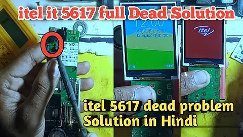 Itel it 5617 dead problem solution in hindi // itel it 5617 full short problem solution JANKARI GYAN