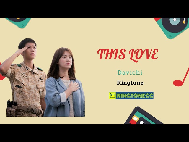 Download This Love (Descendants Of The Sun OST) – Davichi Ringtone|Ringtonecc class=