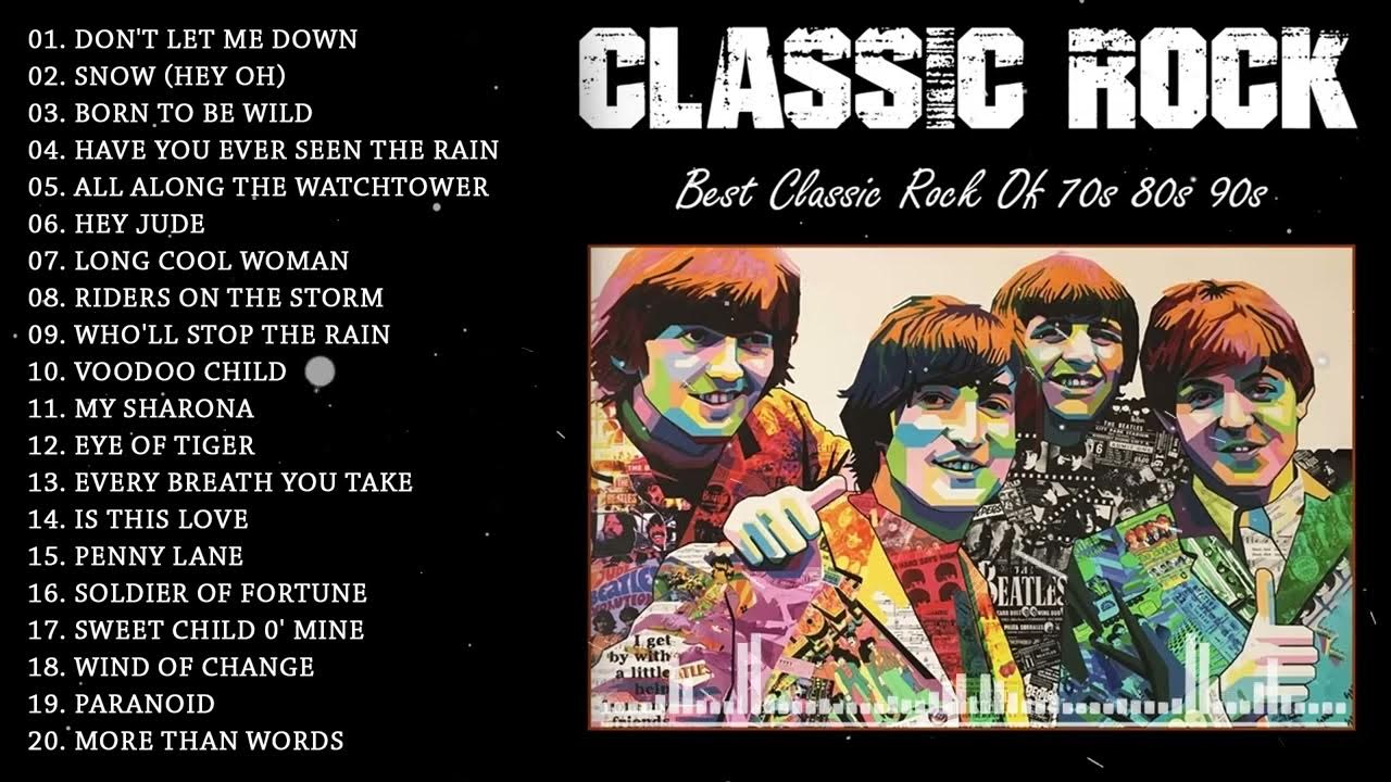 Classic Rock Most Accessed The Best Classic Rock Songs Top 100 classic-rock-most-accessed-the-best-classic-rock-songs-top-100