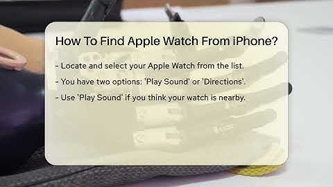 How To Find Apple Watch From iPhone? - Talking Tech Trends