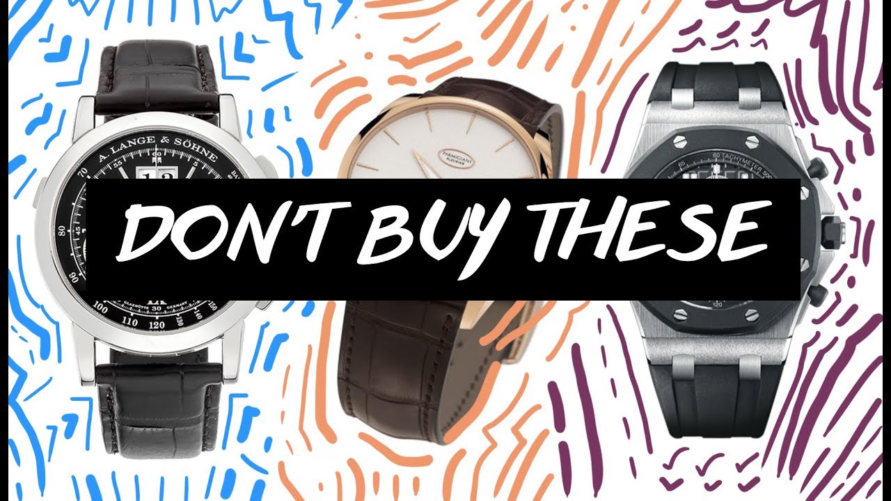 3 Worst Investment Watches RANT&H YouTube
