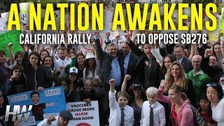 Протест против принудительной вакцинации. California rally to oppose SB276