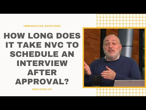 How Long Does It Take NVC To Schedule An Interview After Approval?