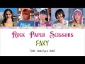 FAKY / Rock, Paper, Scissors (Kan/Rom/Eng Color Coded Lyrics)