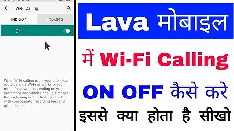 Lava phone me wi-fi calling on/use kaise kare ।how to turn on/enable/use Wi-Fi Calling in lava phone