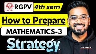 How to Prepare Mathematics-3 (M3) for RGPV B.Tech 2nd Year 4th Sem | Complete Strategy 2026