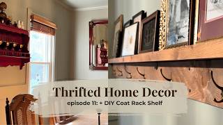 Thrifted Home Decor Makeover | DIY Coat Rack Shelf | Easy Hallway & Dining Room Makeover