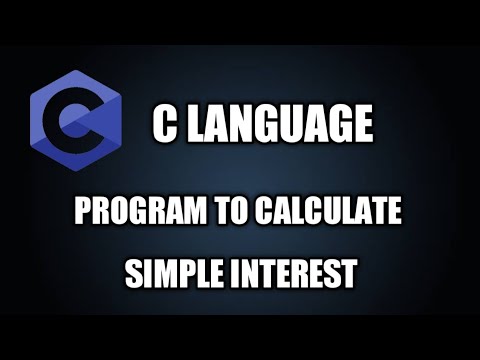 "C" PROGRAM TO CALCULATE SIMPLE INTEREST - YouTube