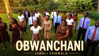 Obwanchani (Christ’s Enduring Love) | Jabali Chorale