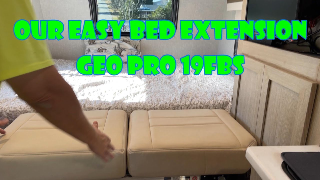 Our simple bed extension in out Geo Pro 19FBS YouTube