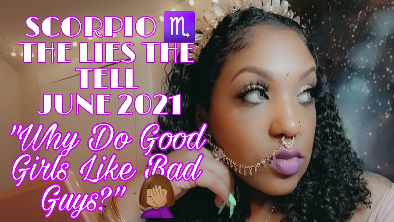 #SCORPIO ♏| THE LIES THEY TELL 🤫 JUNE 2021| THE BAD BOY IS MAD HE CANT PLAY WITH YOUR HEART ANY MORE