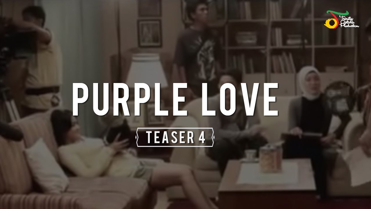 Purple Love - Official Teaser 4