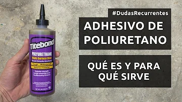 ¿Qué pegamento sirve para pegar poliuretano?