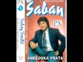 Saban Saulic Andjeoska Vrata Audio 1992