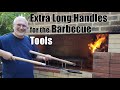 Extra long handles for the barbecue tools