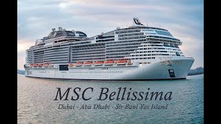 MSC Bellissima 2020 - Dubai - Abu Dhabi - Sir Bani Yas Island