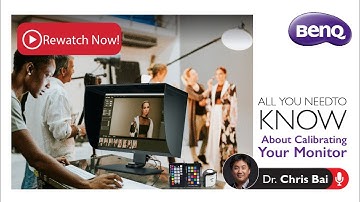 Rewatch WEBINAR | All You Need to Know About Calibrating Your Monitor with Dr. Chris Bai