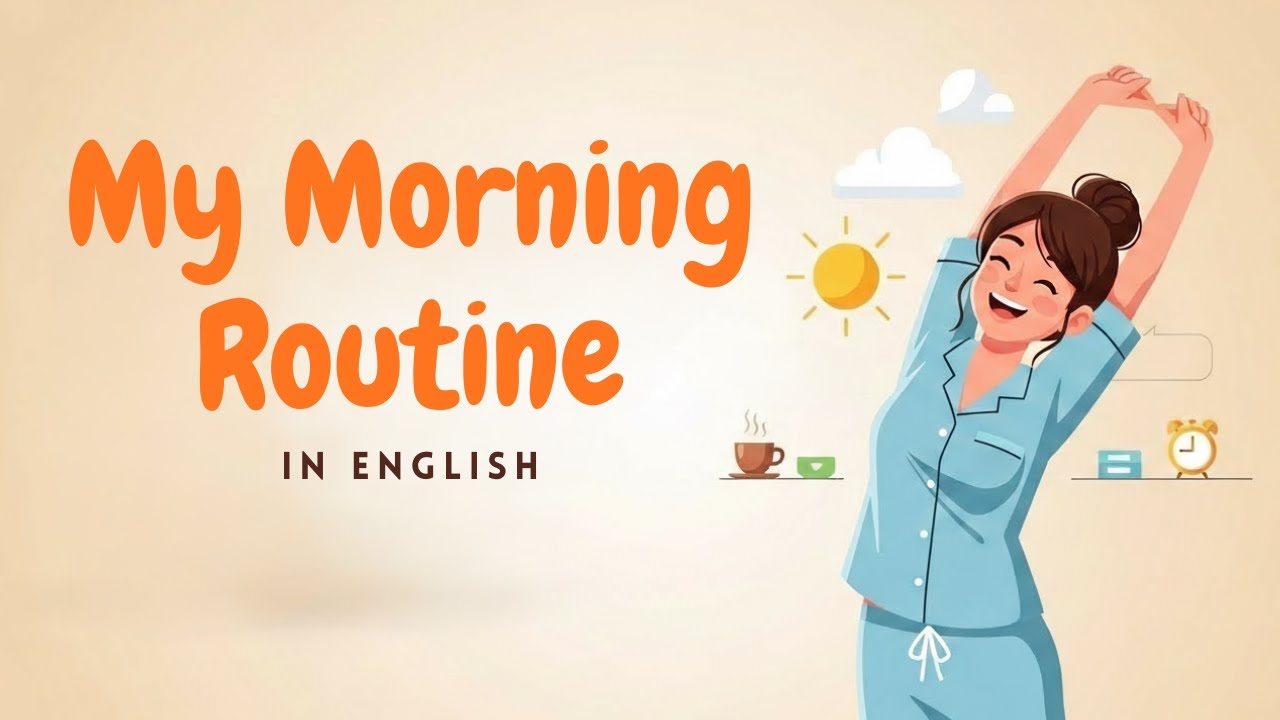 Morning Routine in English | Daily English Speaking Practice for Beginners | A2 Level