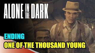 Alone in the Dark - One of the Thousand Young Ending @kamijordan