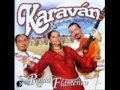 Karaván-Flamenco Romano / Cigány zenék-Gipsy Folk Music