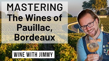 WSET Level 4 Diploma D3 Mastering the wines of Pauillac AOC, Bordeaux