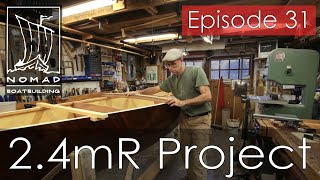 International 2.4Mr Sailboat Project - Episode 31 - Deck Camber