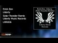 Erick zen  liberty solar traveler remix