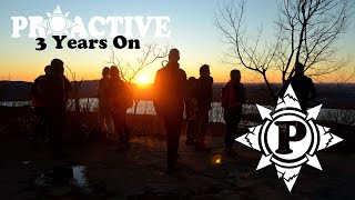 ❂ PROACTIVE AHW - 3 Years On