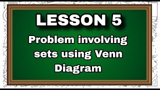 GRADE 7 || SOLVING PROBLEMS USING A VENN DIAGRAM