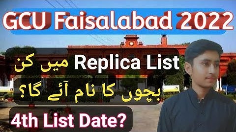 GCU Faisalabad 2022 || Replica Marit List my knsa bacho k name aye ga || 4th List kb lga gi || 2022