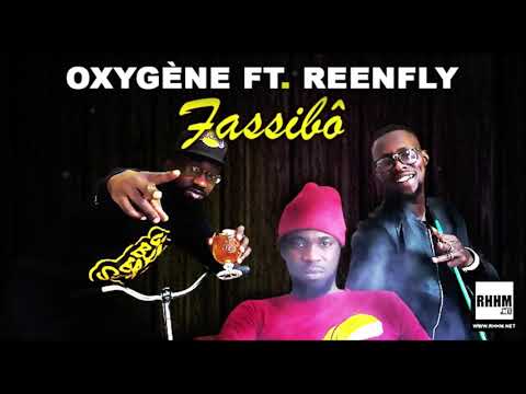 OXYGÈNE Ft. REENFLY - FASSIBÔ (2020)