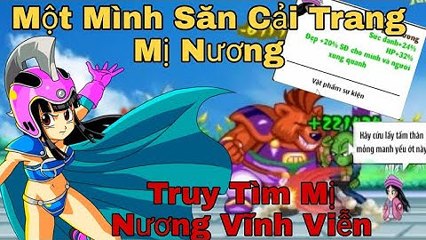 NGỌC RỒNG BLUE | Một Mình Cân Map Mị Nương ... Tìm Kiếm Cải Trang Mị Nương Vĩnh Viễn...