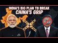 India’s Strategy to Cut Dependence on China |Business Remedies
