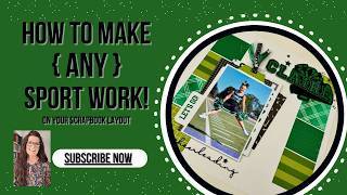 Sports Scrapbook Layout Hack | New Product Sneak Peek