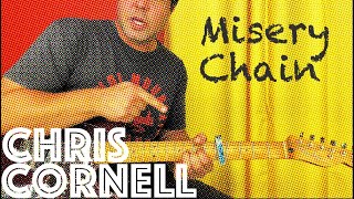 Guitar Lesson: How To Play Misery Chain by Chris Cornell