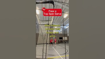 Pass a Top Spin Serve