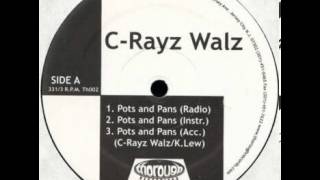 C-Rayz Walz - You Might Get Slapped (2001)