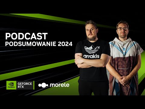 GEFORCE PODCAST #90 - Podsumowanie 2024