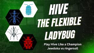 Hive - The Flexible Ladybug