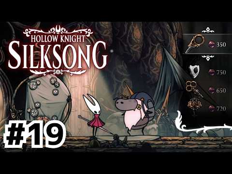 ワクワク！シタデルお買い物デー【Hollow Knight: Silksong】#19