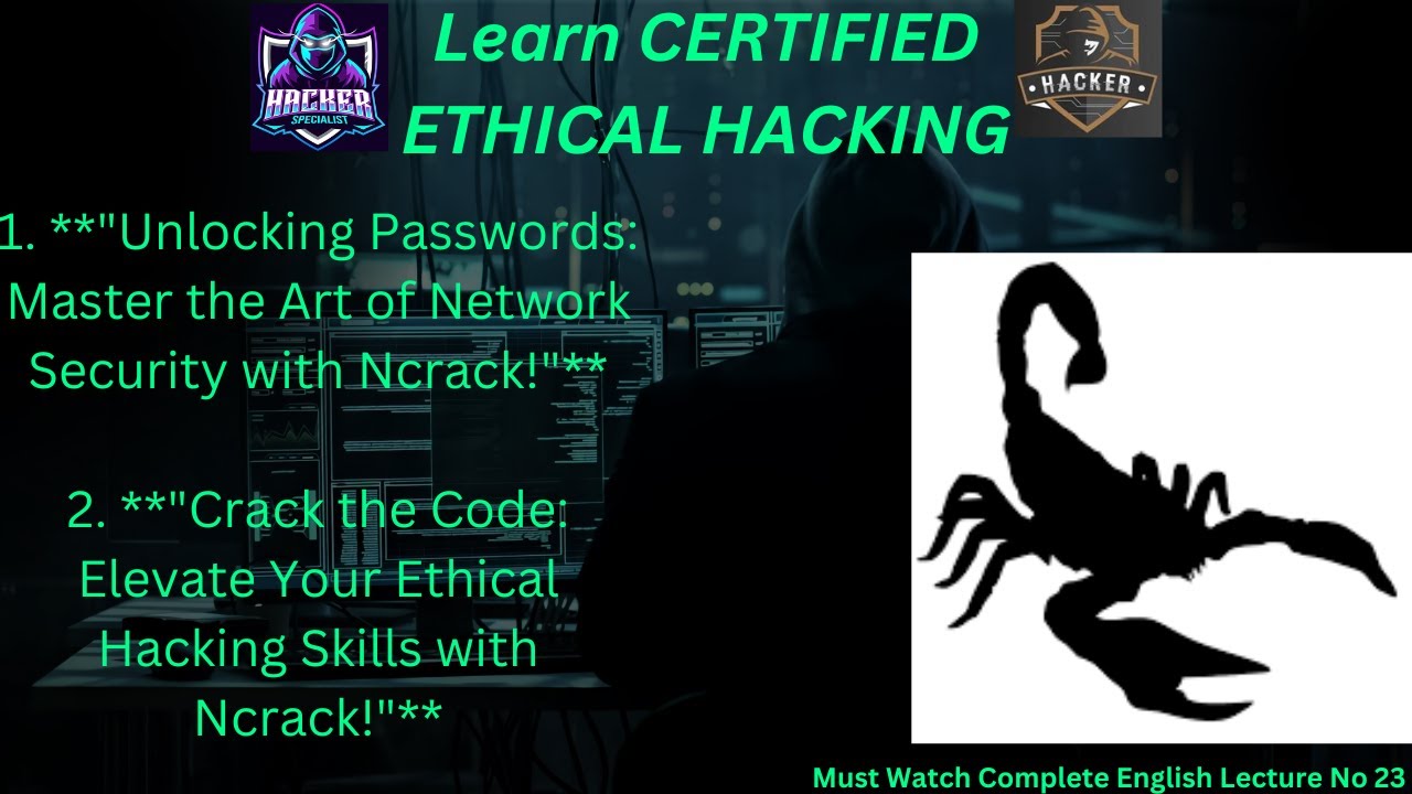 Certified Ethical Hacking/Network Authentication Cracking Tool 