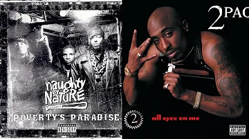 2Pac X Naughty By Nature