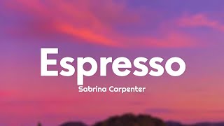 Sabrina Carpenter - Espresso (Lyrics) Resimi