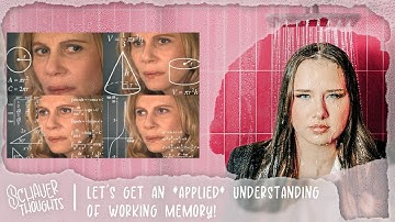 Let’s Get An *Applied* Understanding of Working Memory! | Schauer Thoughts