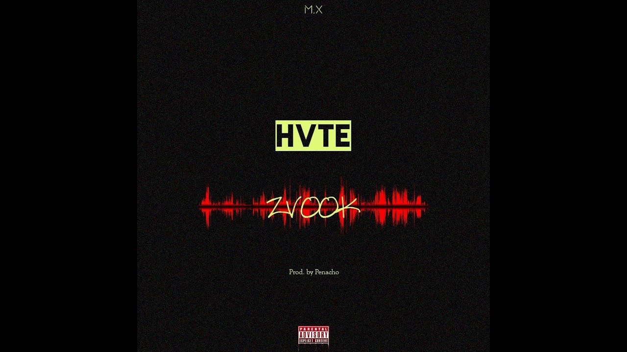 HVTE - Zvook (Prod.by Penacho) (2017)