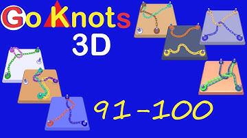 Go Knots 3D Level 91-100